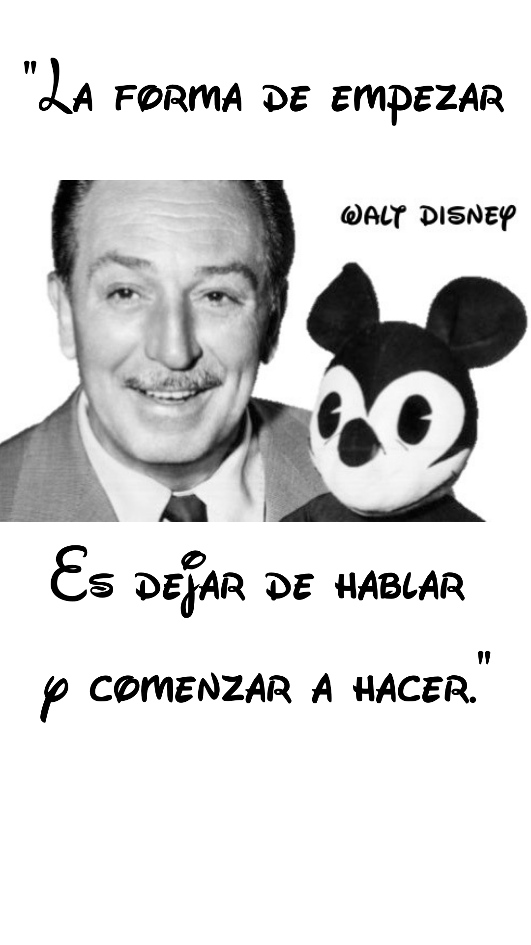 Walt frase hacer